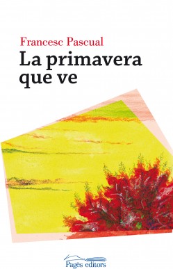 La primavera que ve