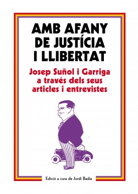 Amb afany de justícia i llibertat