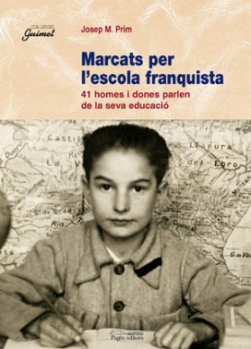 Marcats per l'escola franquista