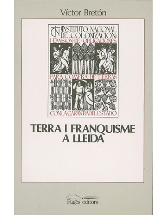 Terra i franquisme a Lleida