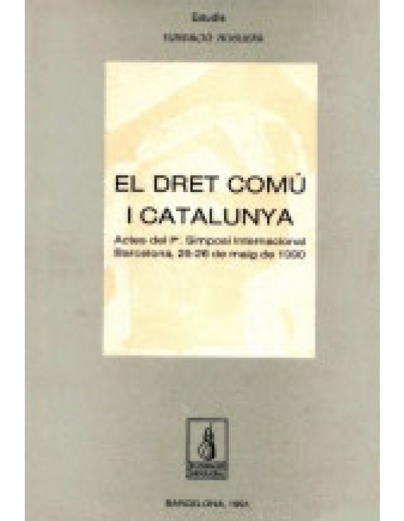 El dret comú i Catalunya, I