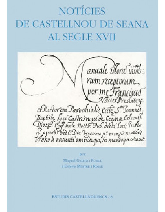 Notícies de Castellnou de Seana al segle XVII