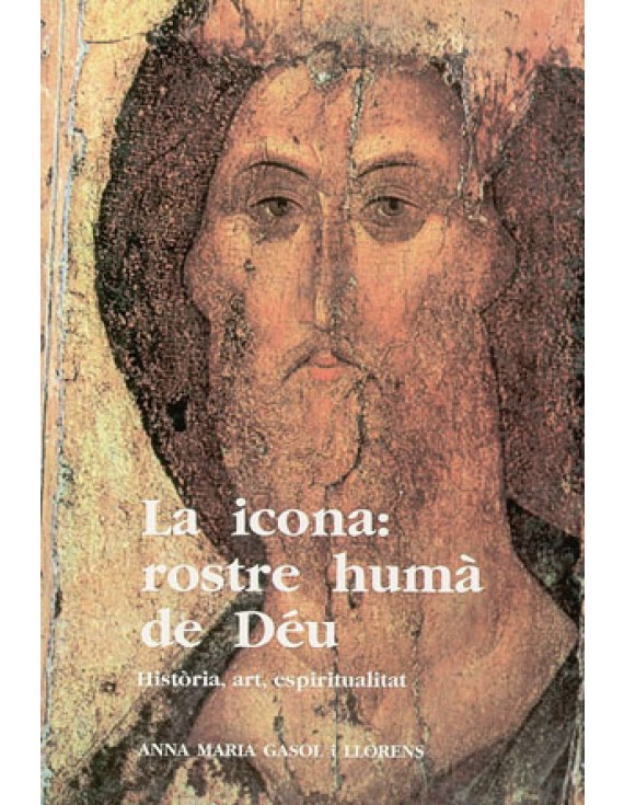 La icona: rostre humà de Déu