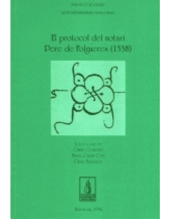 El protocol del notari Pere de Folgueres (1338)