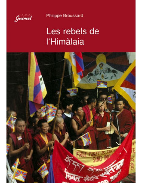 Les rebels de l'Himàlaia
