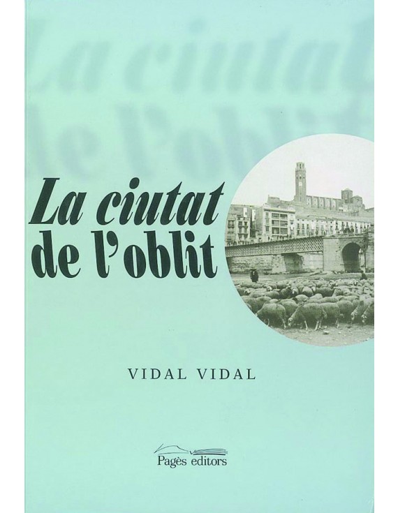 La ciutat de l'oblit (Les rutes de Ponent V)