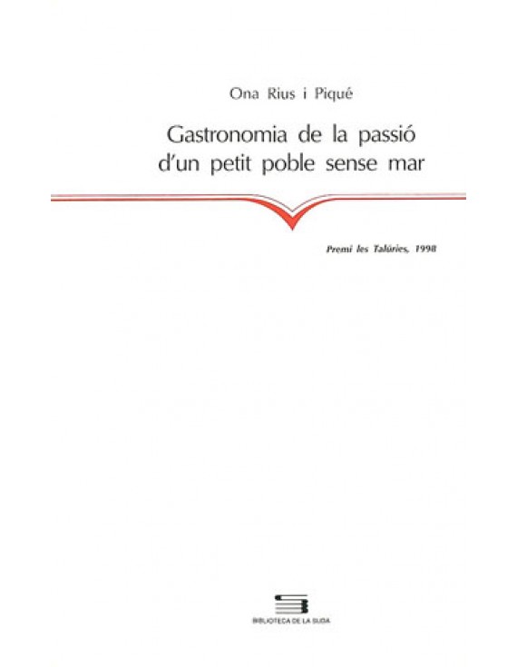 Gastronomia de la passió d'un petit poble sense mar