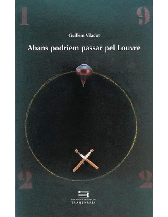 Abans podríem passar pel Louvre