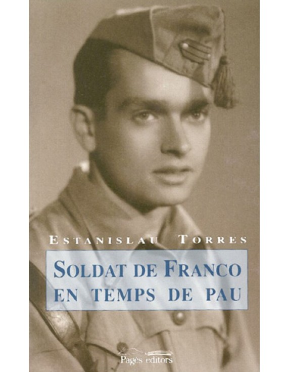 Soldat de Franco en temps de pau