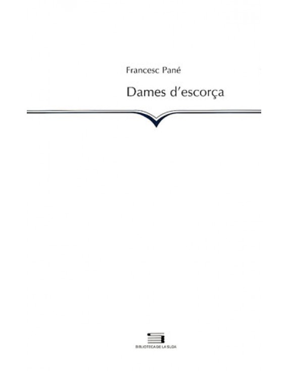 Dames d'escorça