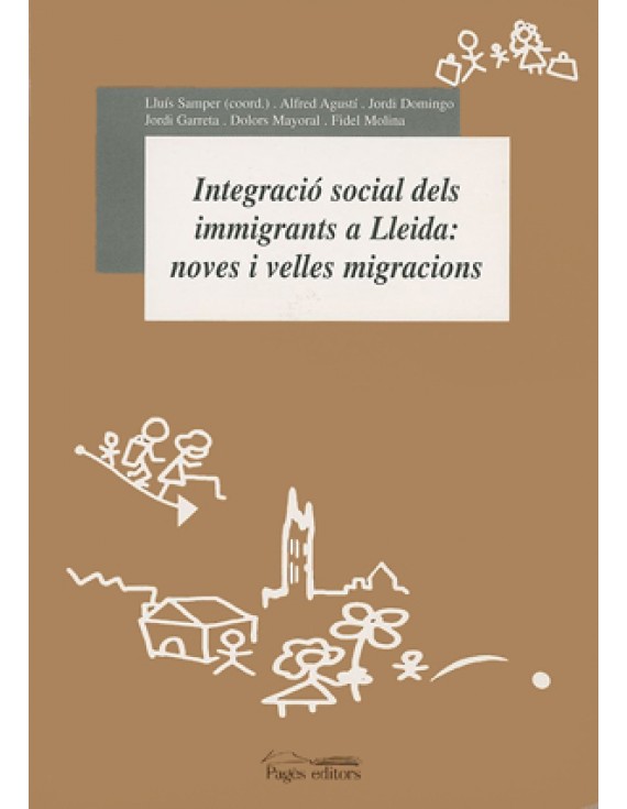 Integració social dels immigrants a Lleida: noves i velles migracions