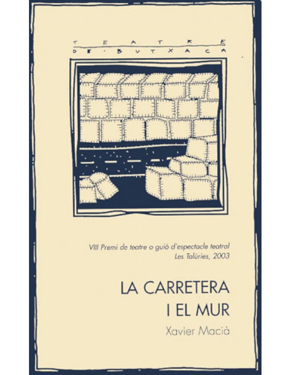 La carretera i el mur