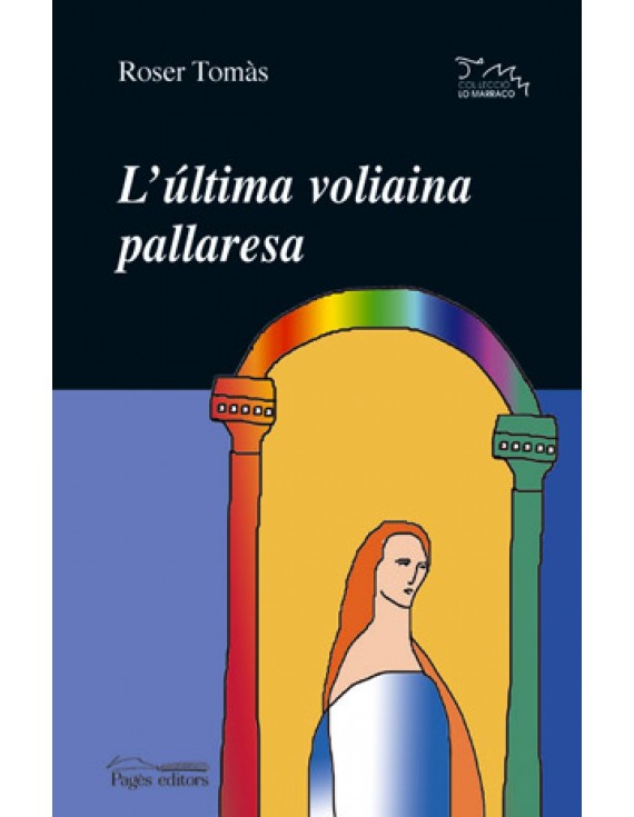 L'última voliaina pallaresa