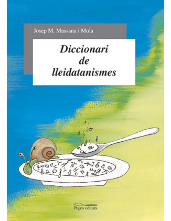 Diccionari de lleidatanismes