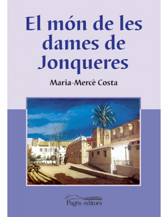 El món de les dames de Jonqueres