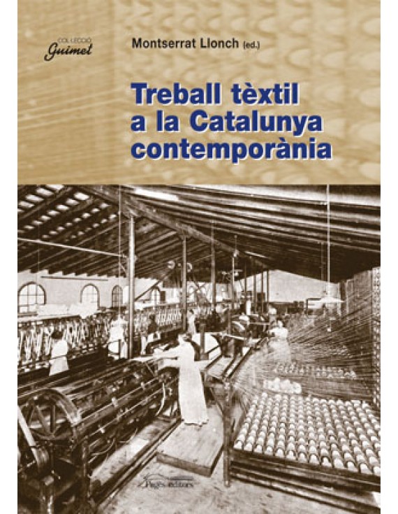 Treball tèxtil a la Catalunya contemporània