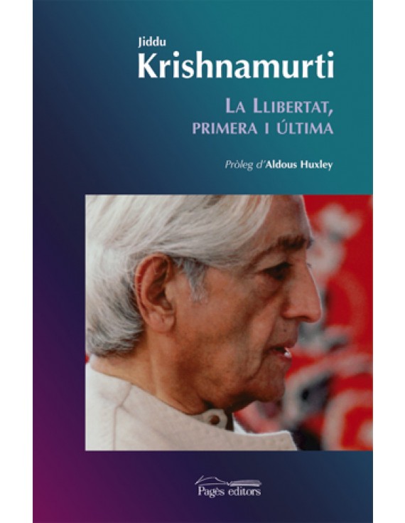 La llibertat primera i última