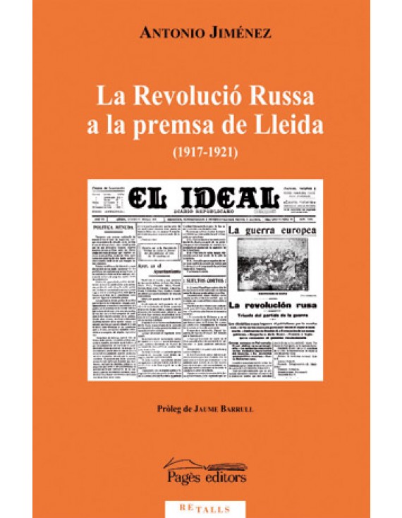 La Revolució Russa a la premsa de Lleida (1917-1921)