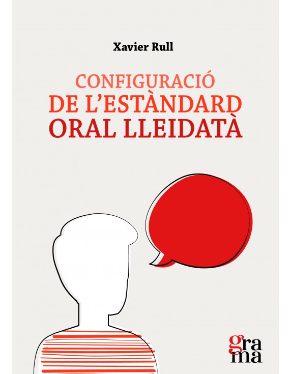 Configuració de l’estàndard oral lleidatà