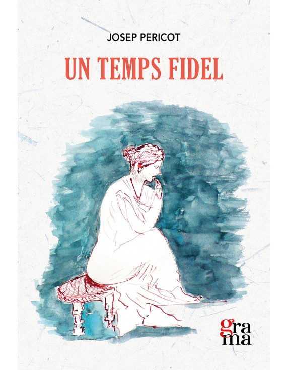 Un temps fidel