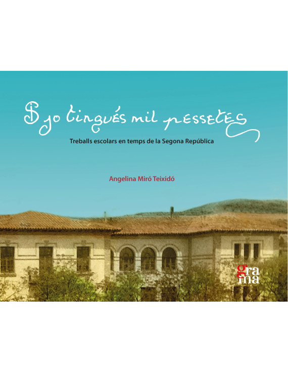 Si jo tingués mil pessetes
