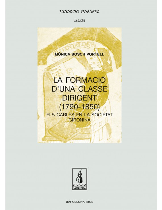 La formació d'una classe dirigent (1790 - 1850)