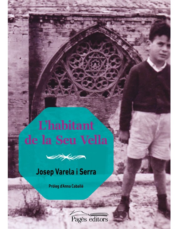 L'habitant de la Seu Vella