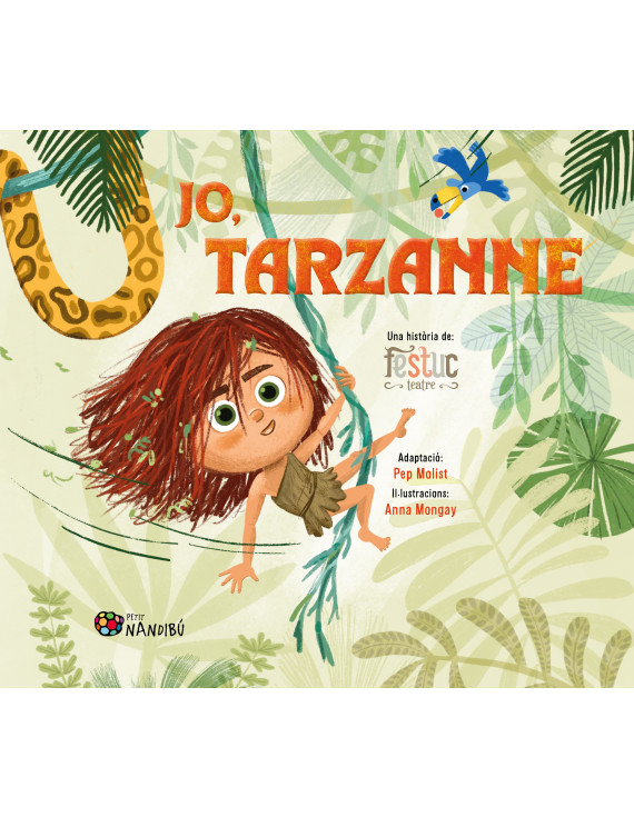Jo, Tarzanne