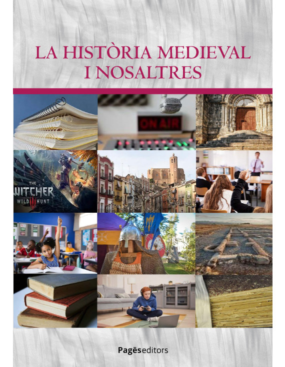 La història medieval i nosaltres