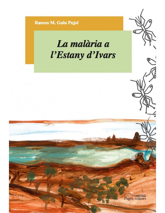 La malària a l'Estany d'Ivars