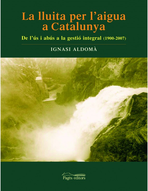 La lluita per l'aigua a Catalunya