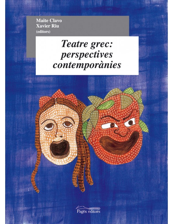Teatre grec: perspectives contemporànies
