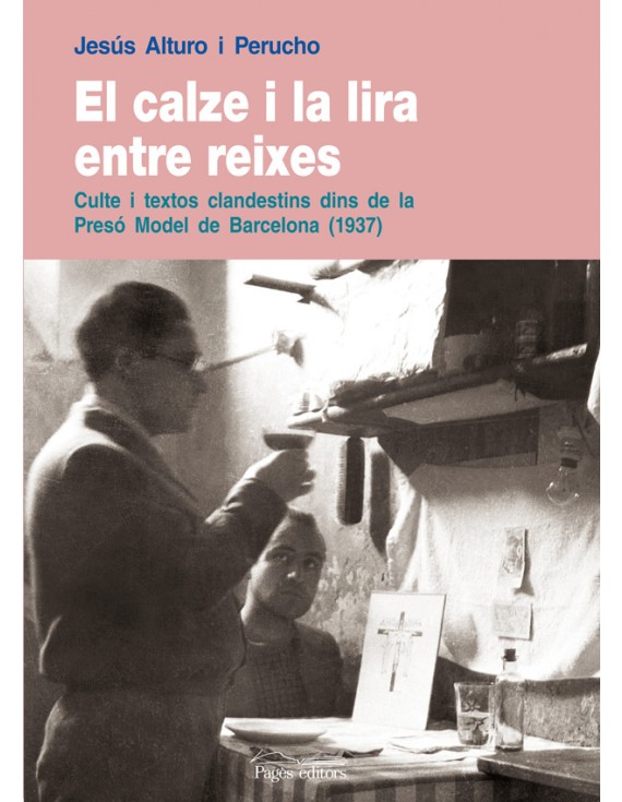 El calze i la lira entre reixes