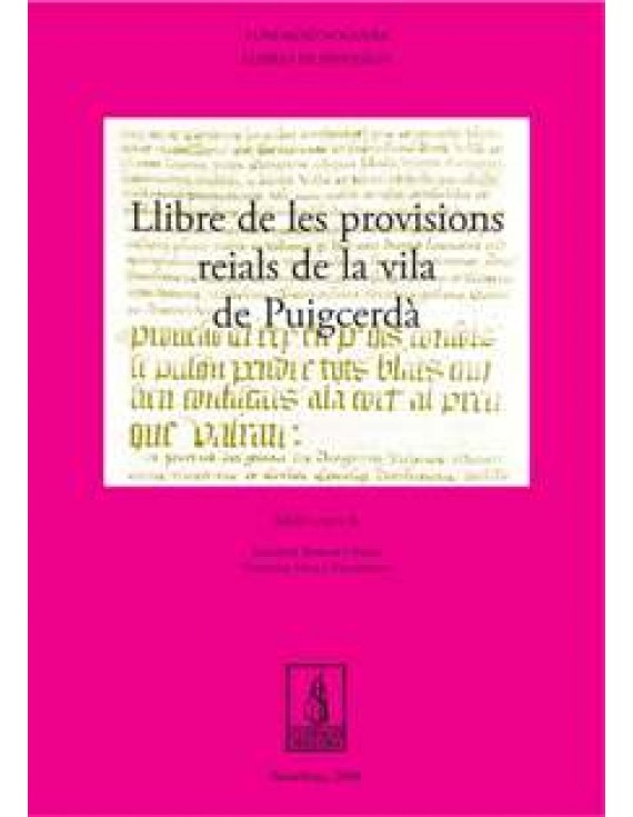 Llibre de provisions reials de la Vila de Puigcerdà
