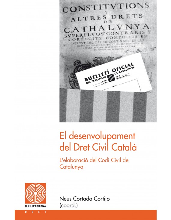 El desenvolupament del Dret Civil Català