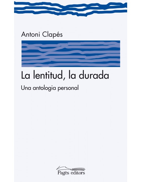 La lentitud, la durada