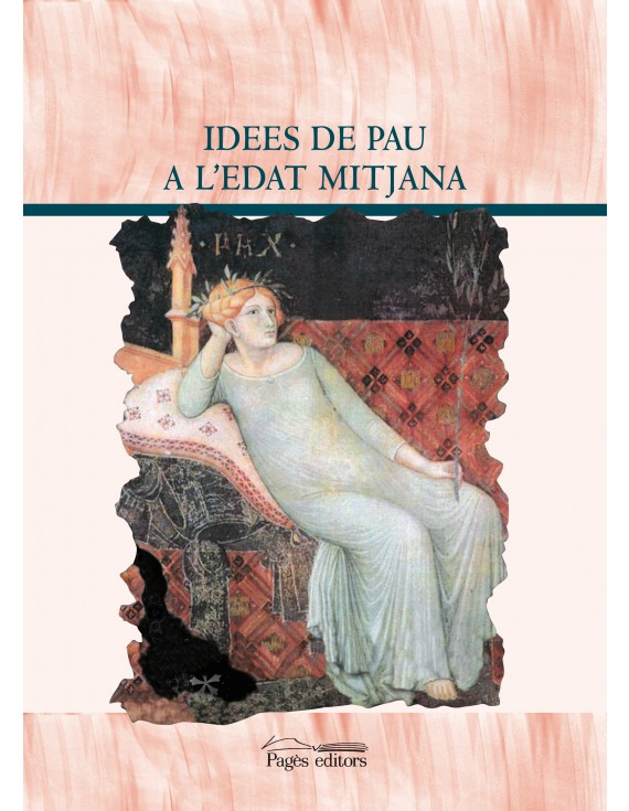 Idees de Pau a l'Edat Mitjana