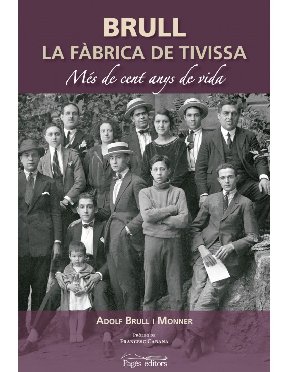 Brull. La fàbrica de Tivissa