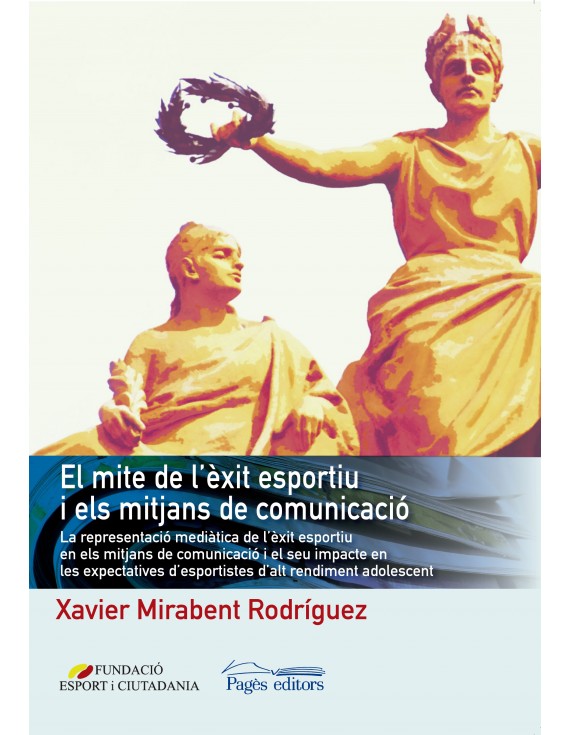 El mite de l'èxit esportiu i els mitjans de comunicació
