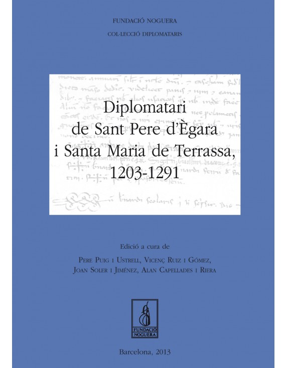 Diplomatari de Sant Pere d'Ègara i Santa Maria de Terrassa, 1203-1291