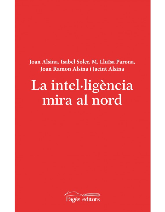 La intel·ligèmcia mira al nord
