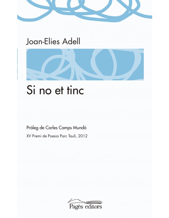 Si no et tinc
