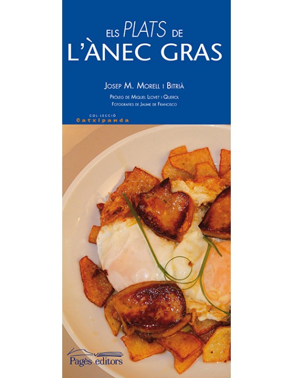 Els plats de l'ànec gras