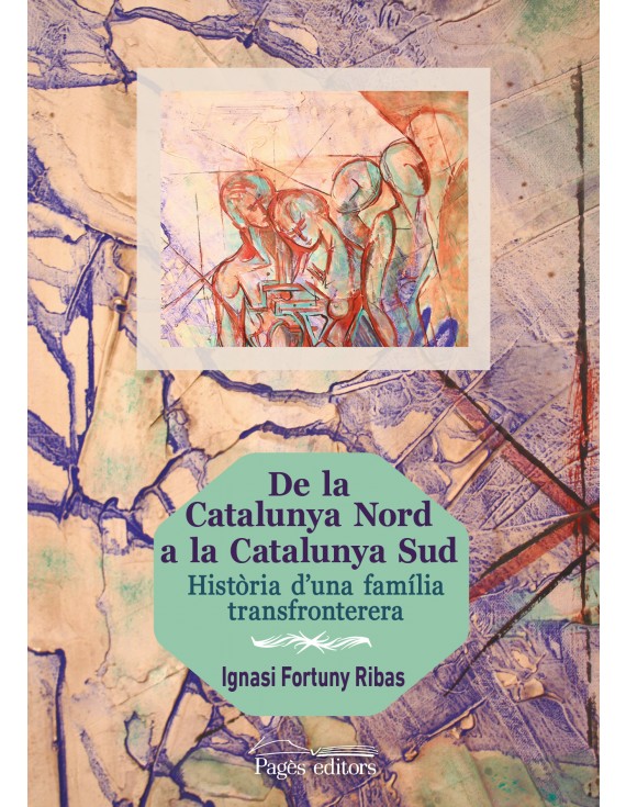 De la Catalunya Nord a la Catalunya Sud