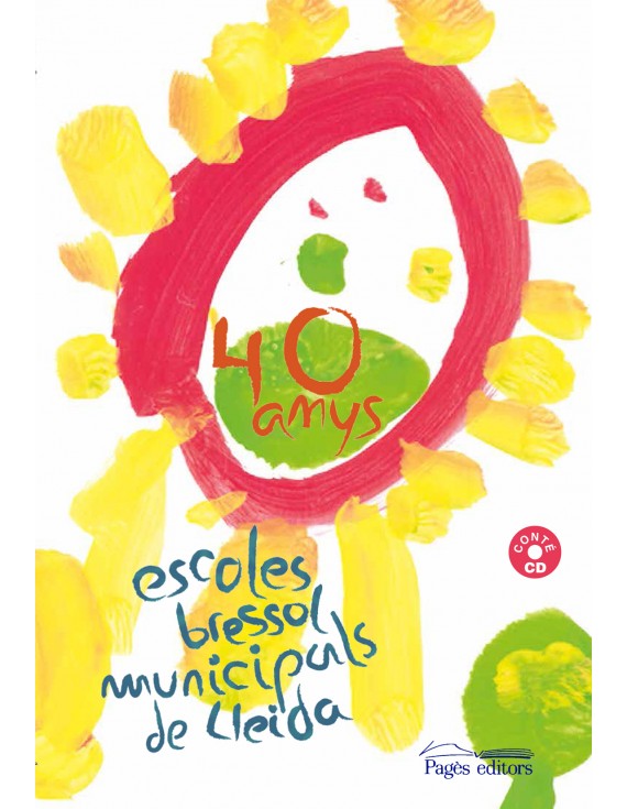 40 anys Escoles Bressol Municipals de Lleida