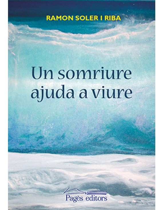 Un somriure ajuda a viure