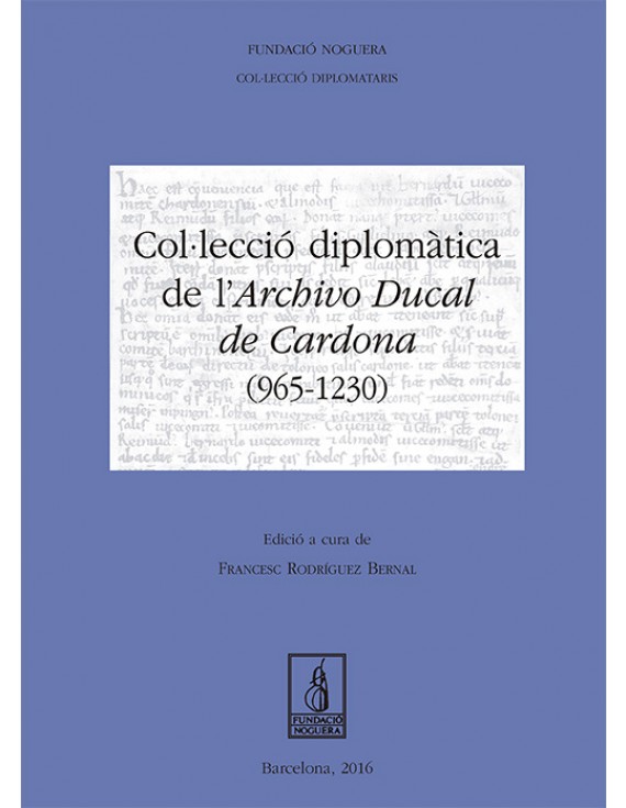 Col·lecció diplomàtica de l'Archivo Ducal de Cardona