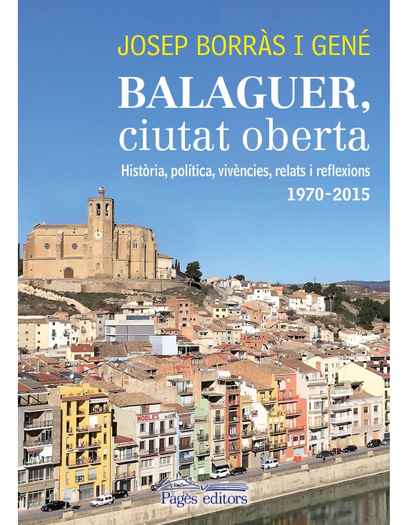 Balaguer, ciutat oberta