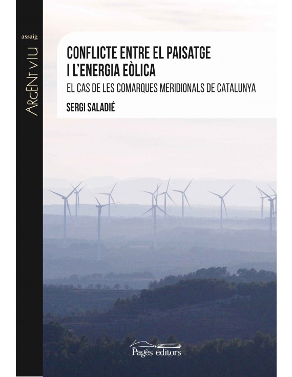 Conflicte entre el paisatge i l'energia eòlica
