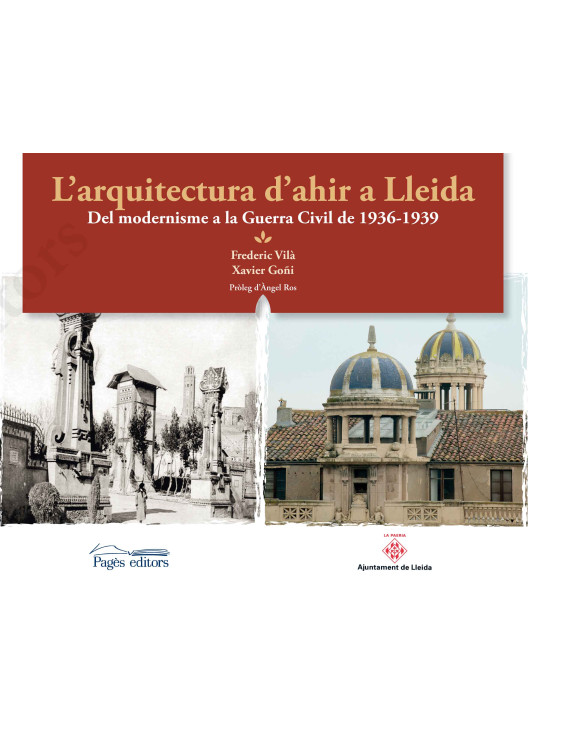 L'arquitectura d'ahir a Lleida